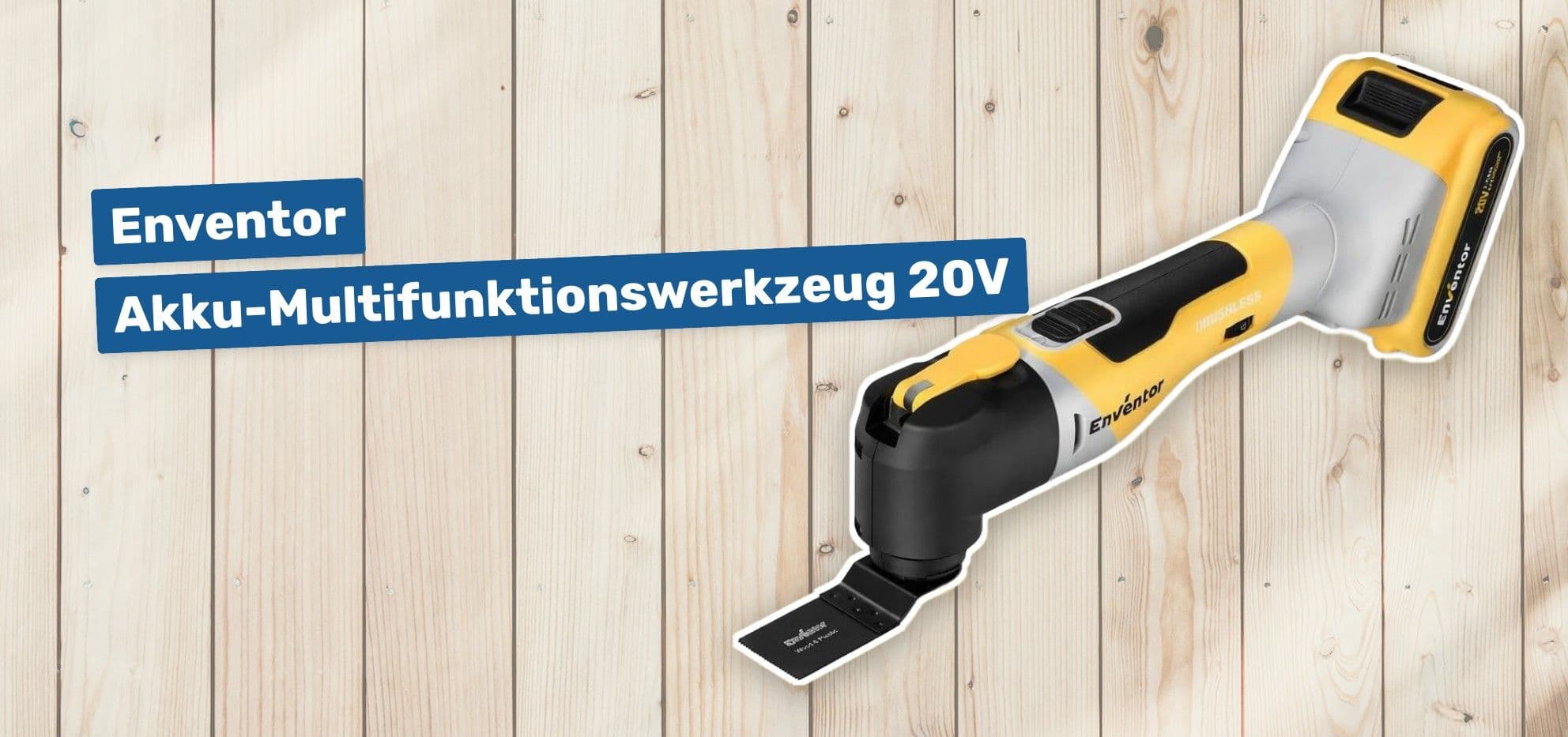 Enventor Akku-Multifunktionswerkzeug 20V