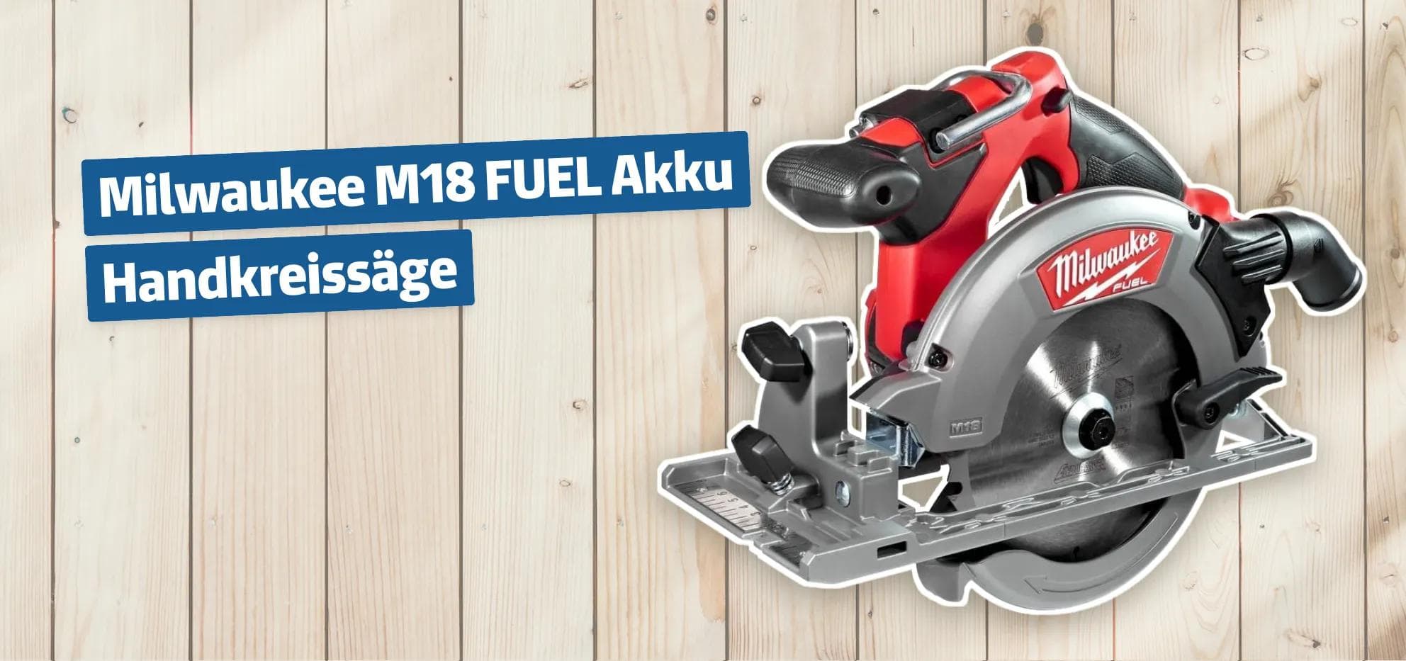 Milwaukee M18 FUEL Akku Handkreissäge