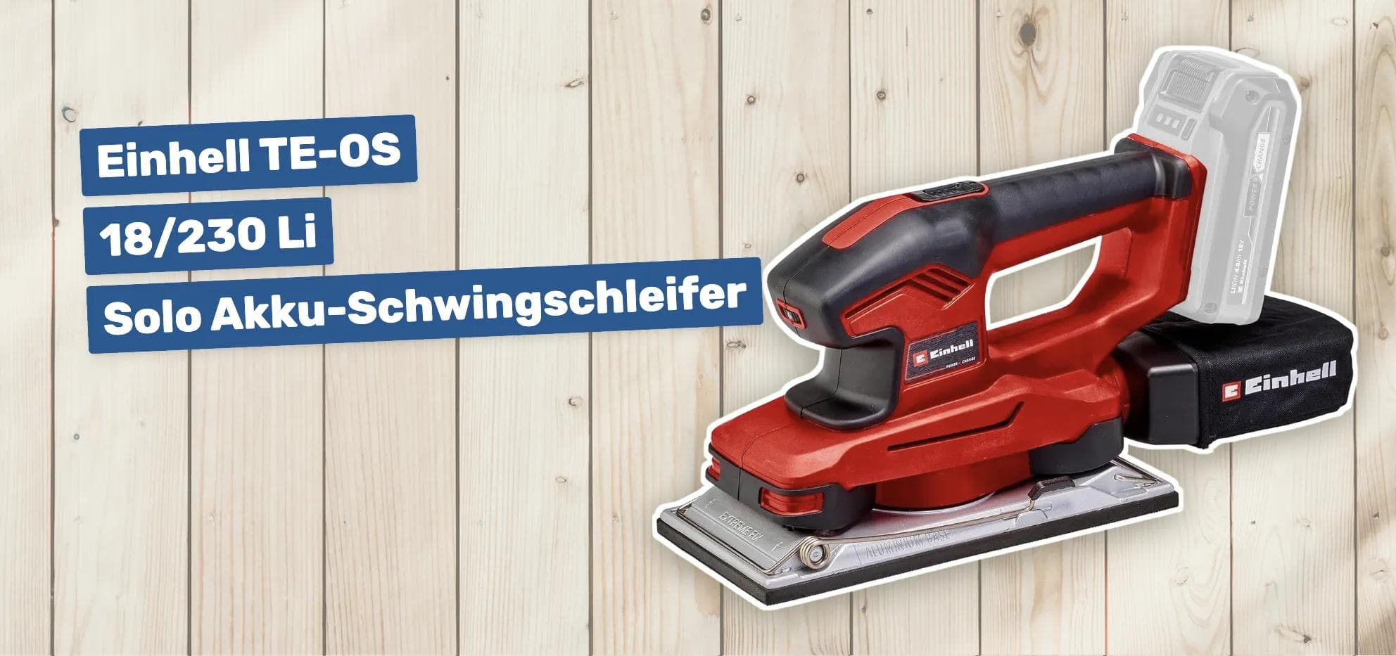 Einhell TE-OS 18/230 Li Solo Akku-Schwingschleifer