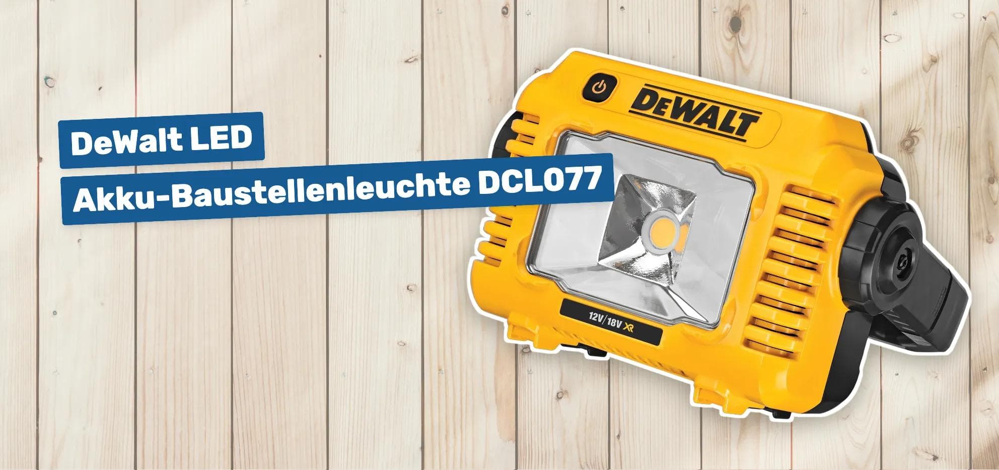 DeWalt LED Akku-Baustellenleuchte DCL077