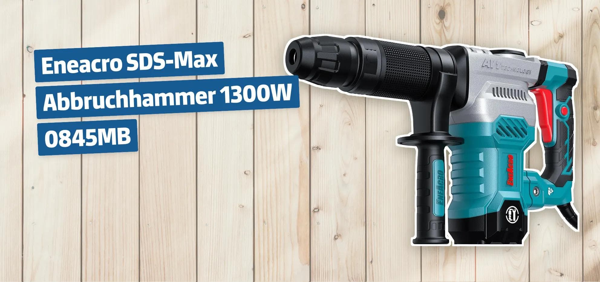 Eneacro SDS-Max Abbruchhammer 1300W 0845MB