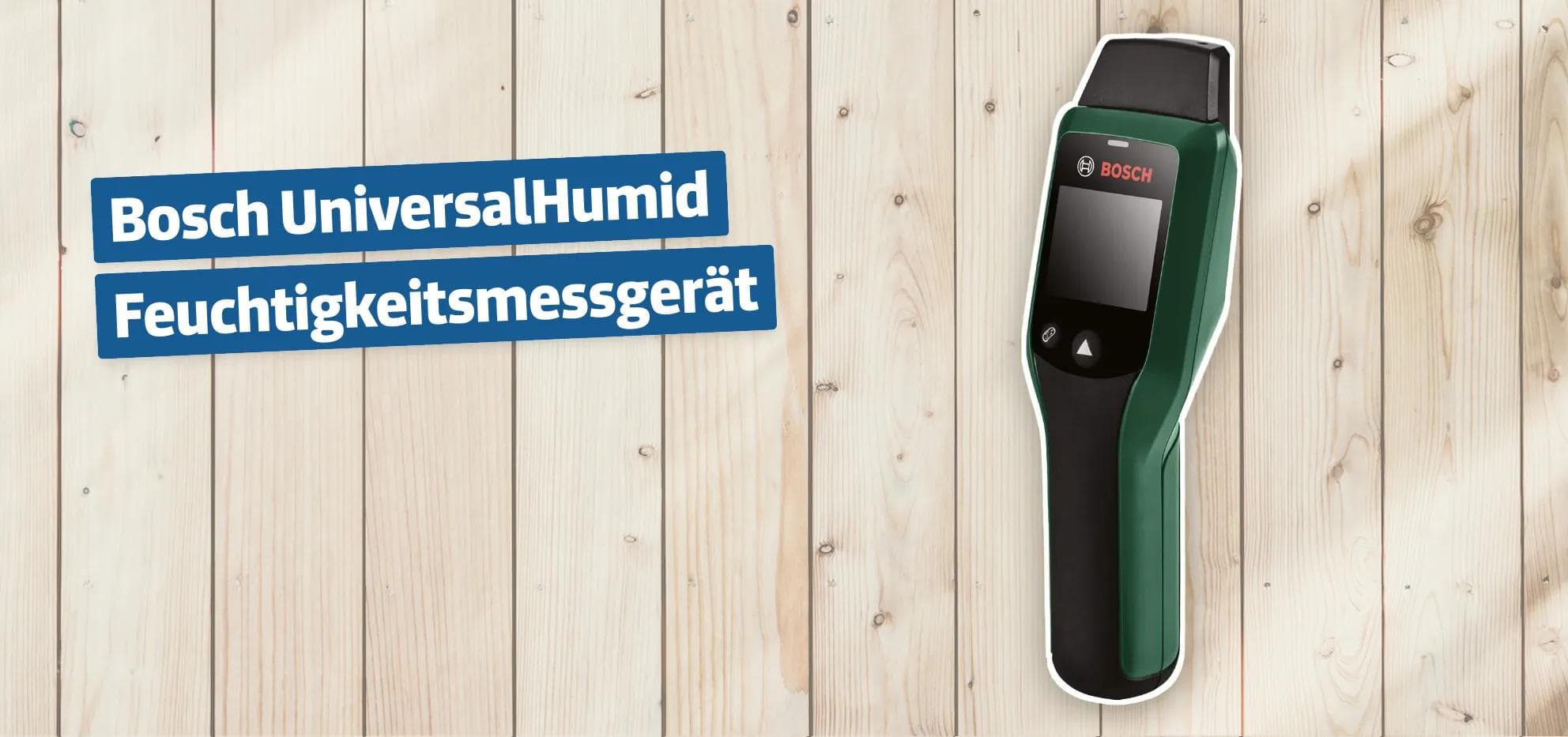 Bosch UniversalHumid Feuchtigkeitsmessgerät