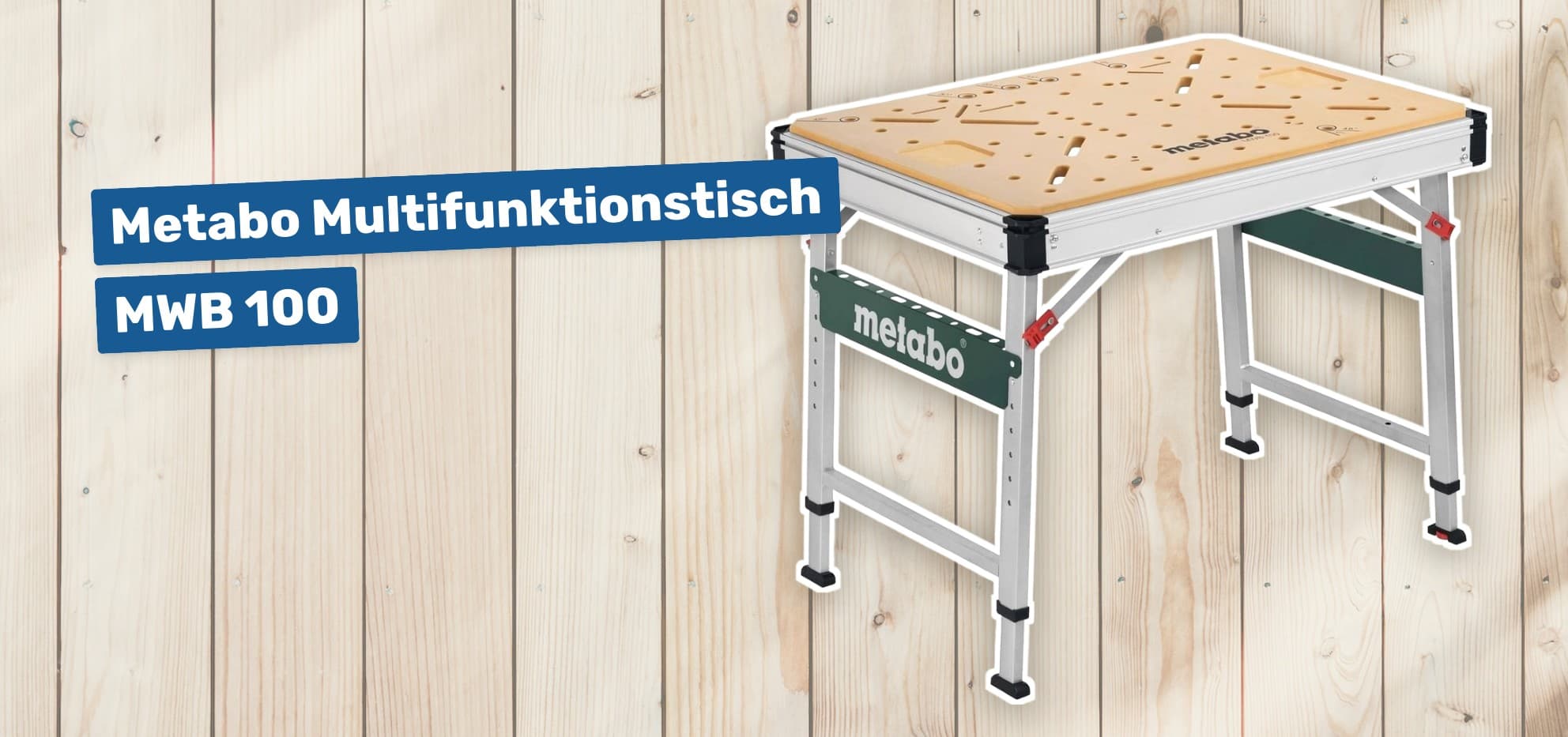 Metabo Multifunktionstisch MWB 100