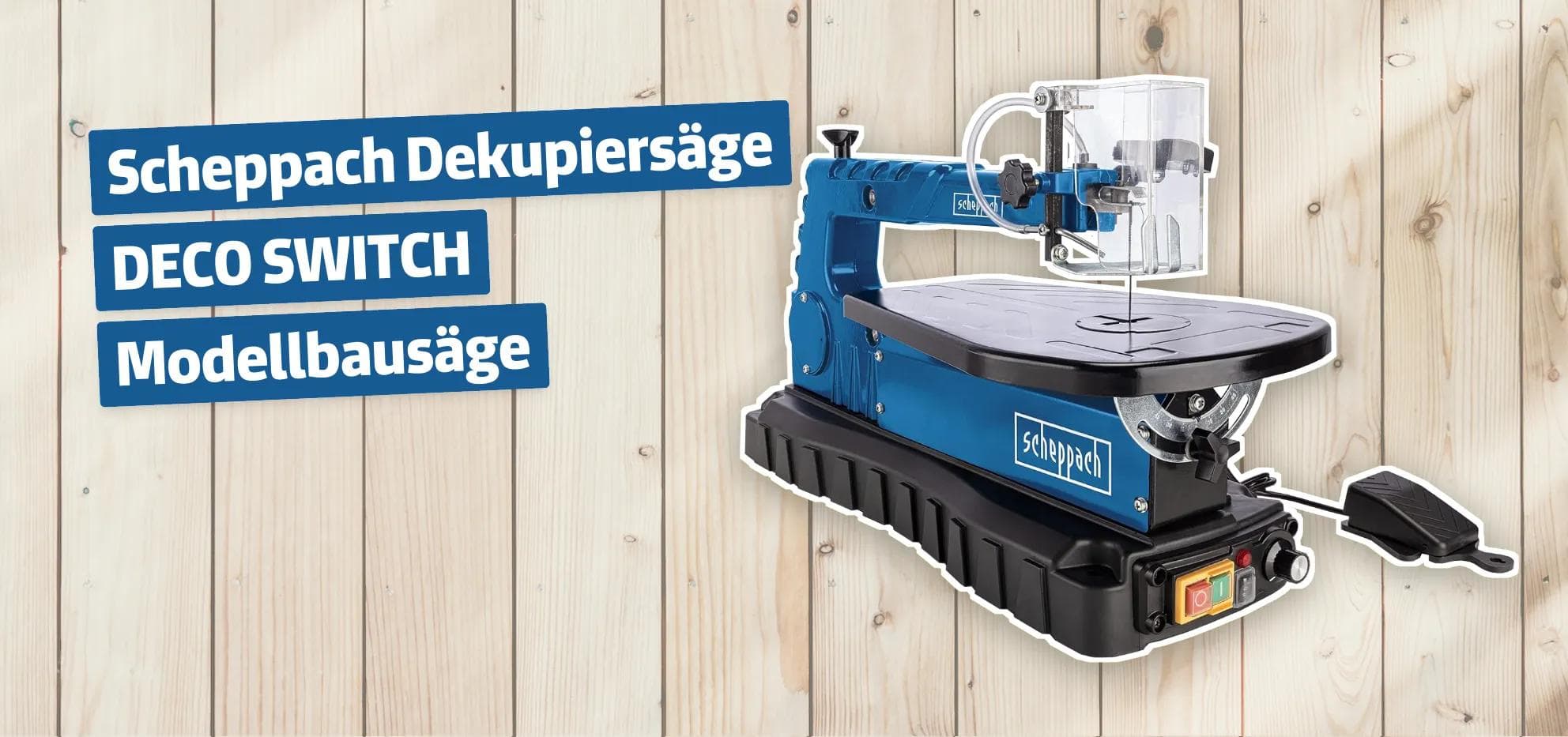 Scheppach Dekupiersäge DECO SWITCH Modellbausäge