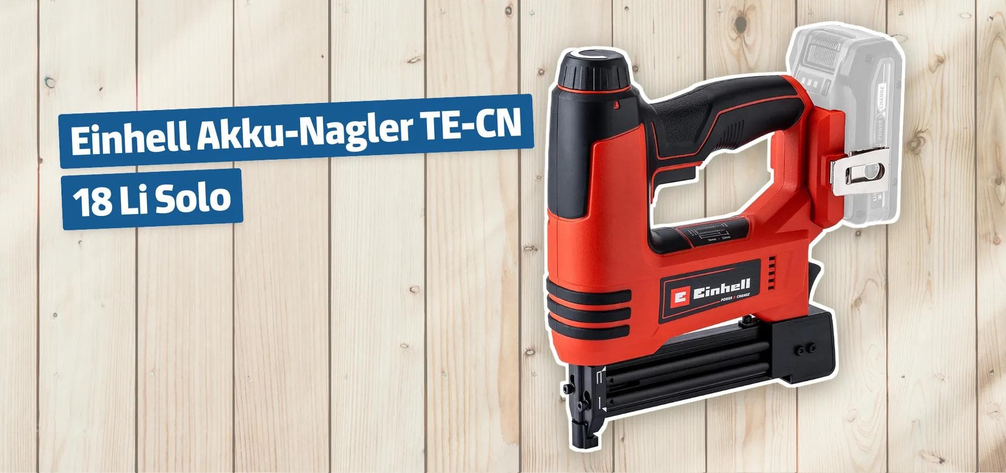 Einhell Akku-Nagler TE-CN 18 Li Solo