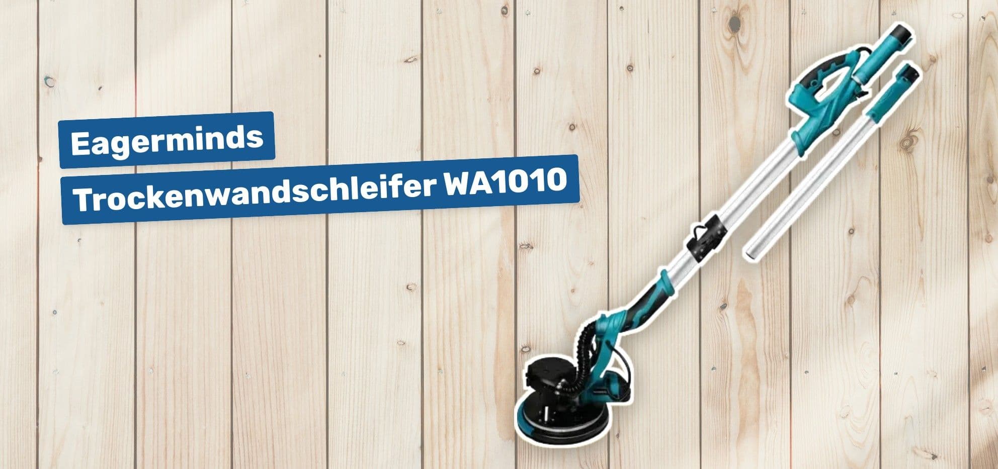 Eagerminds Trockenwandschleifer WA1010