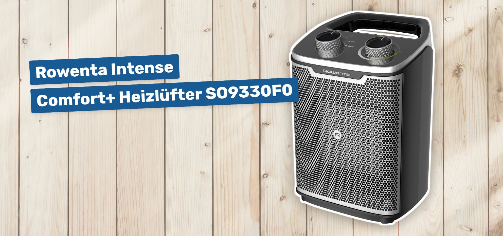 Rowenta Intense Comfort+ Heizlüfter SO9330F0