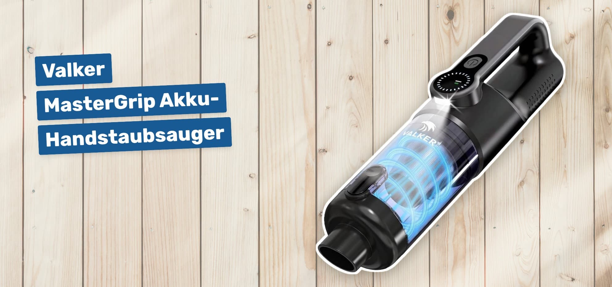 Valker MasterGrip Akku-Handstaubsauger