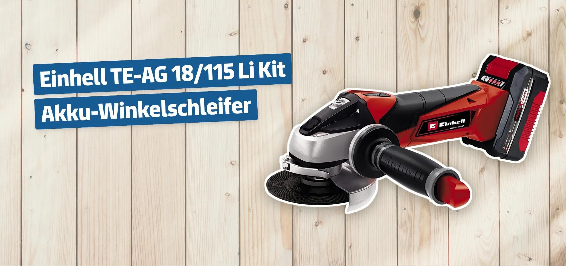 Einhell TE-AG 18/115 Li Kit Akku-Winkelschleifer