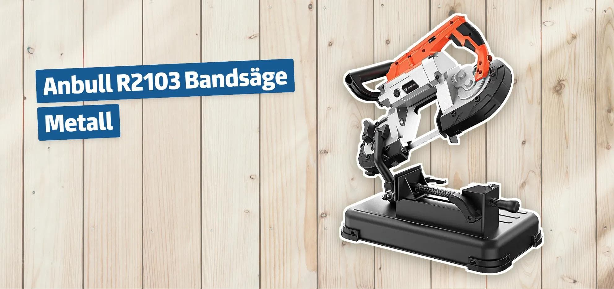Anbull R2103 Bandsäge Metall
