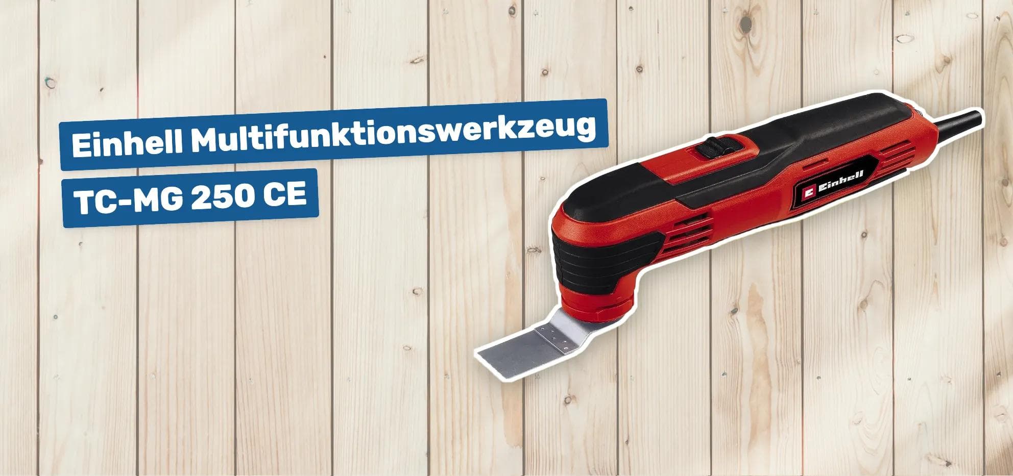 Einhell Multifunktionswerkzeug TC-MG 250 CE