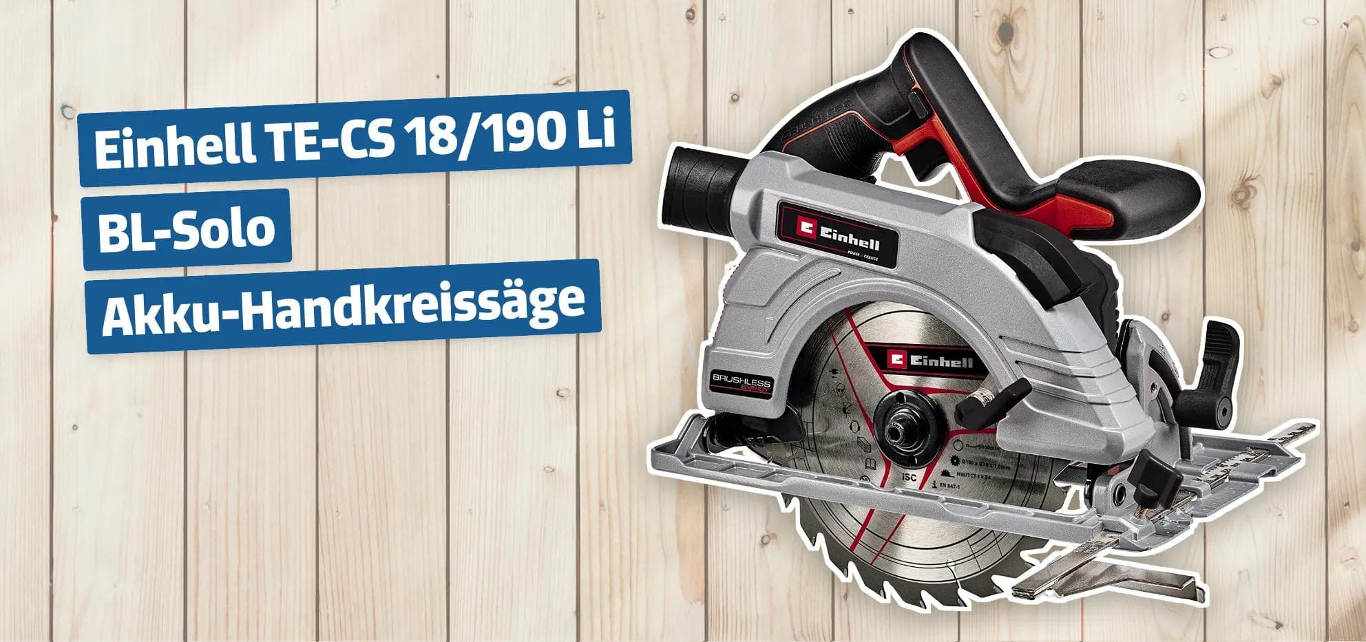 Einhell TE-CS 18/190 Li BL-Solo Akku-Handkreissäge