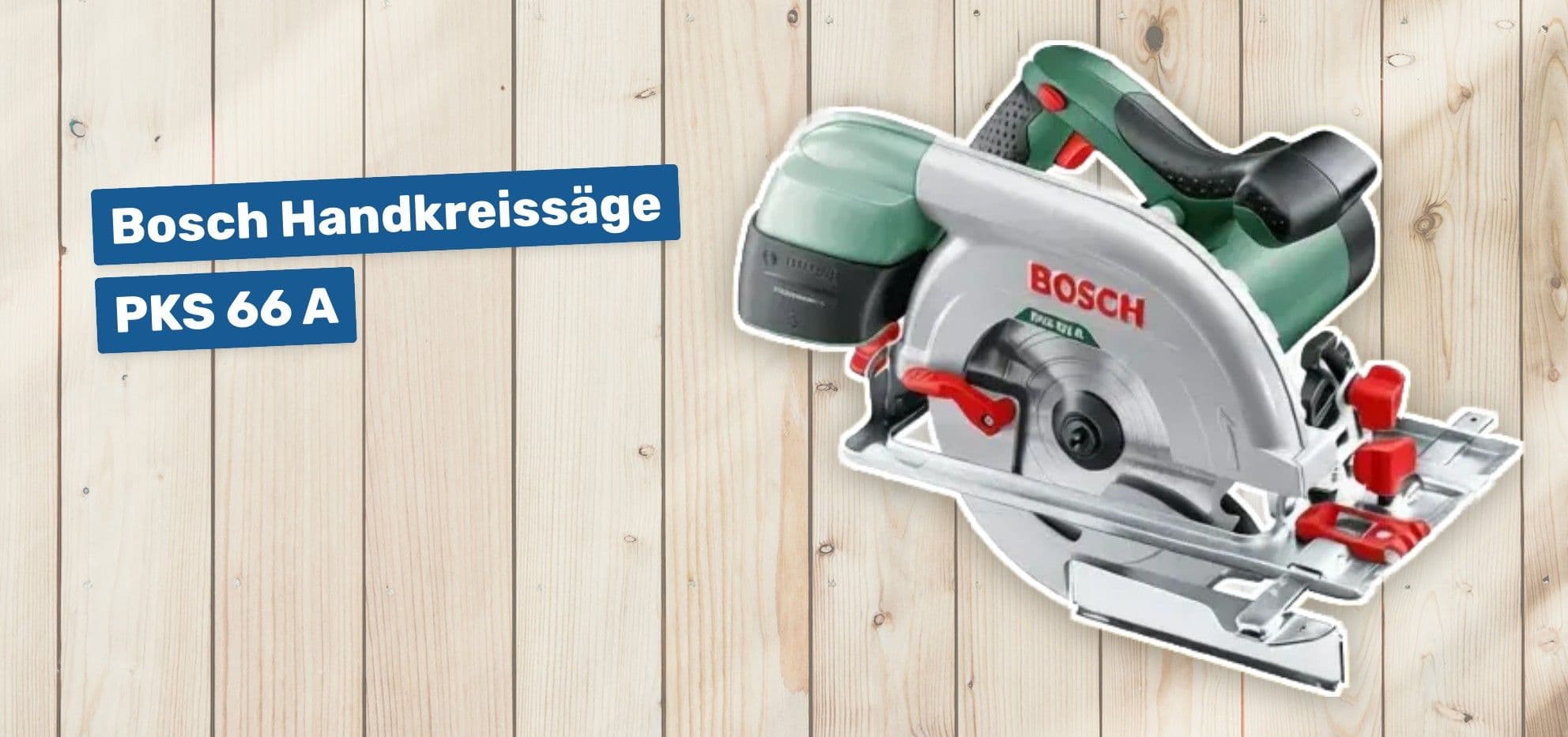 Bosch Handkreissäge PKS 66 A