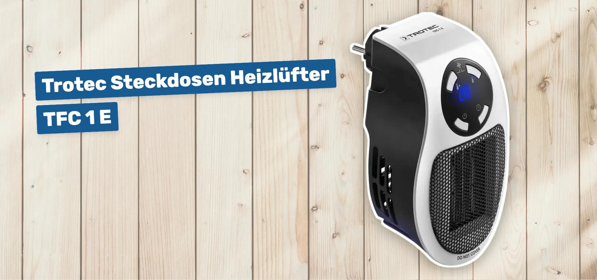 Trotec Steckdosen Heizlüfter TFC 1 E