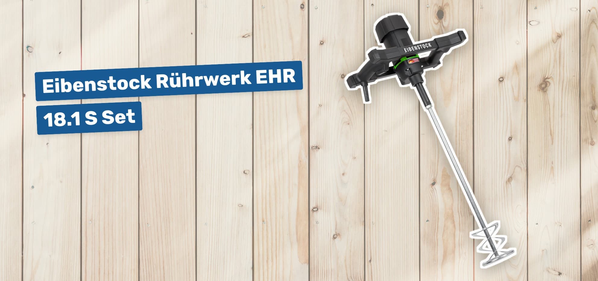 Eibenstock Rührwerk EHR 18.1 S Set