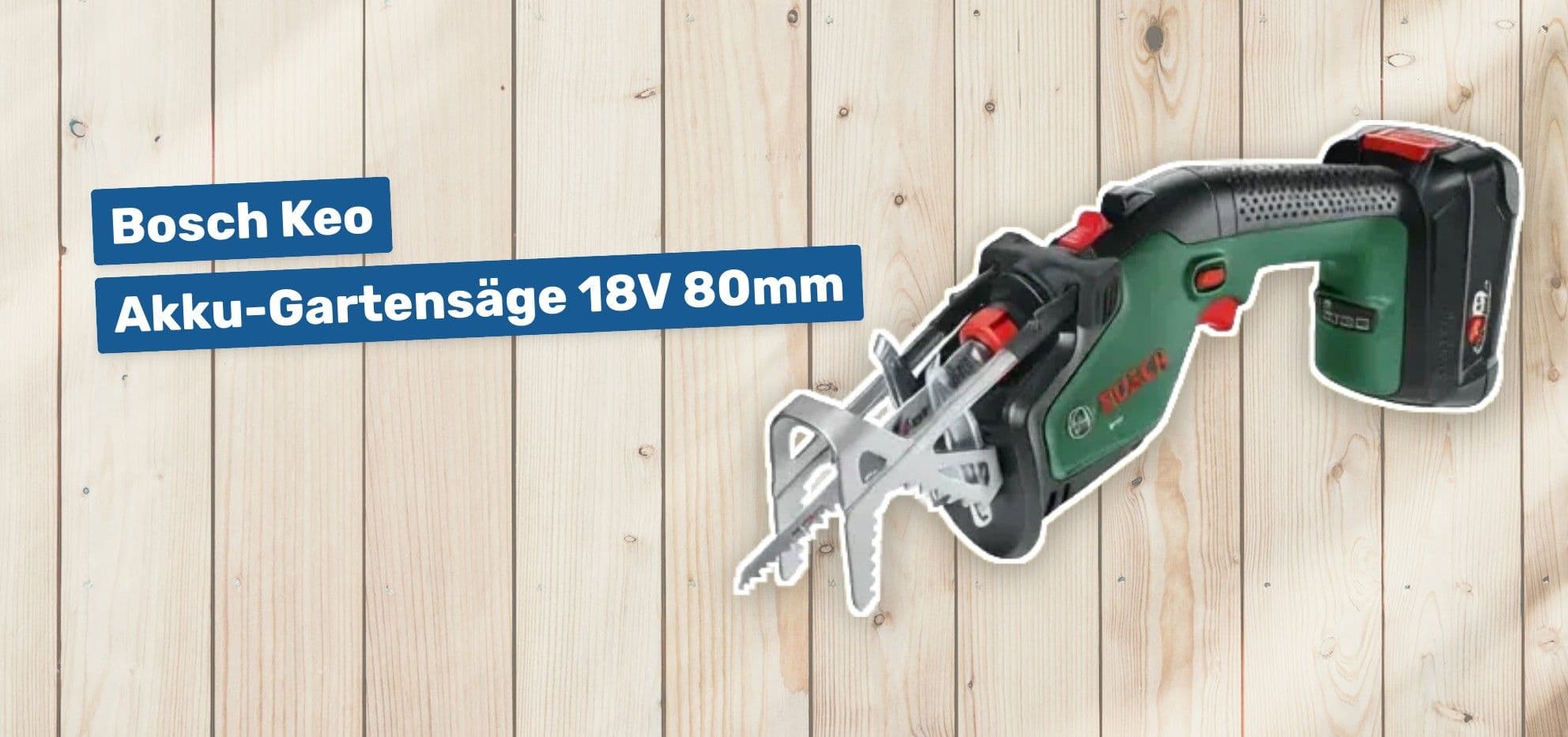 Bosch Keo Akku-Gartensäge 18V 80mm