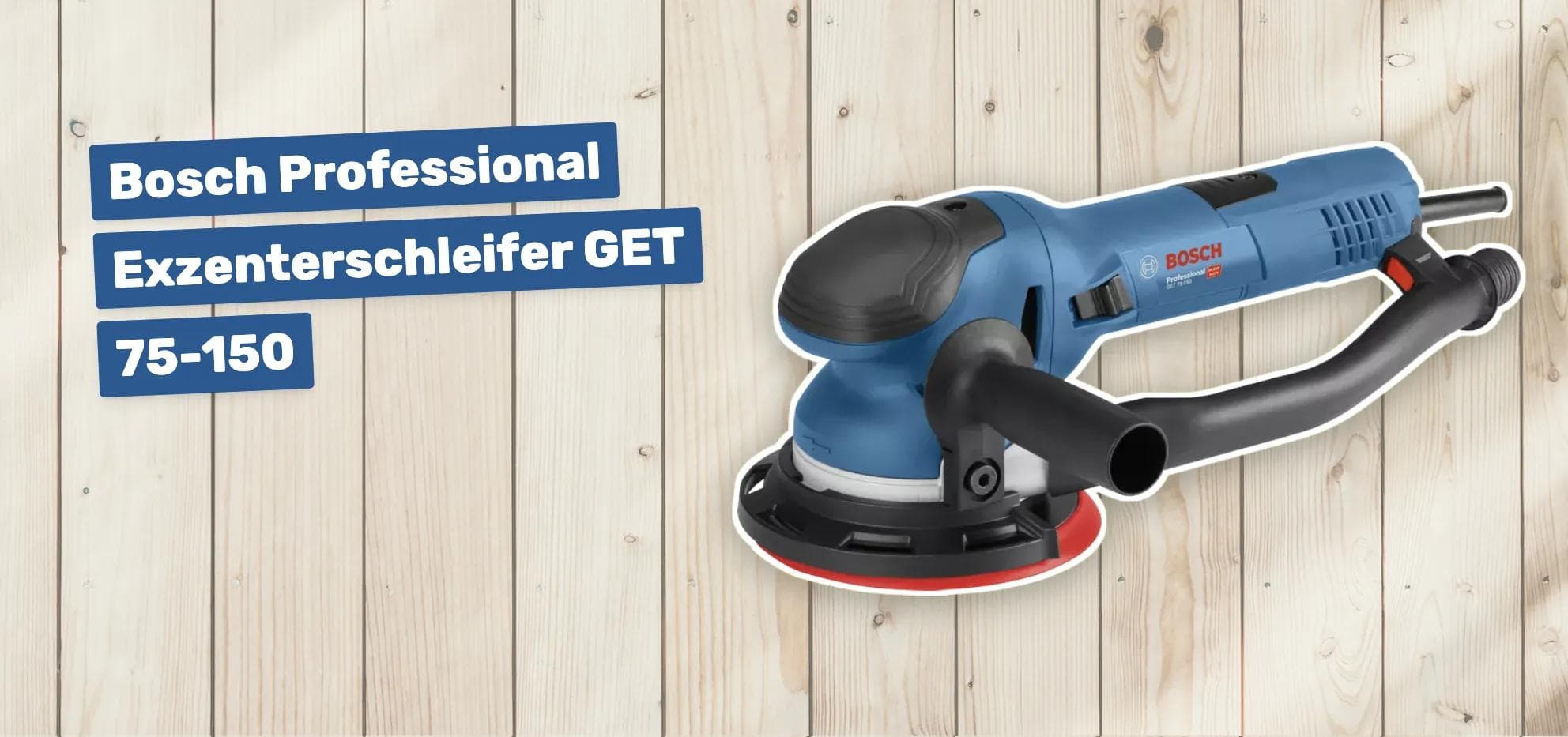 Bosch Professional Exzenterschleifer GET 75-150