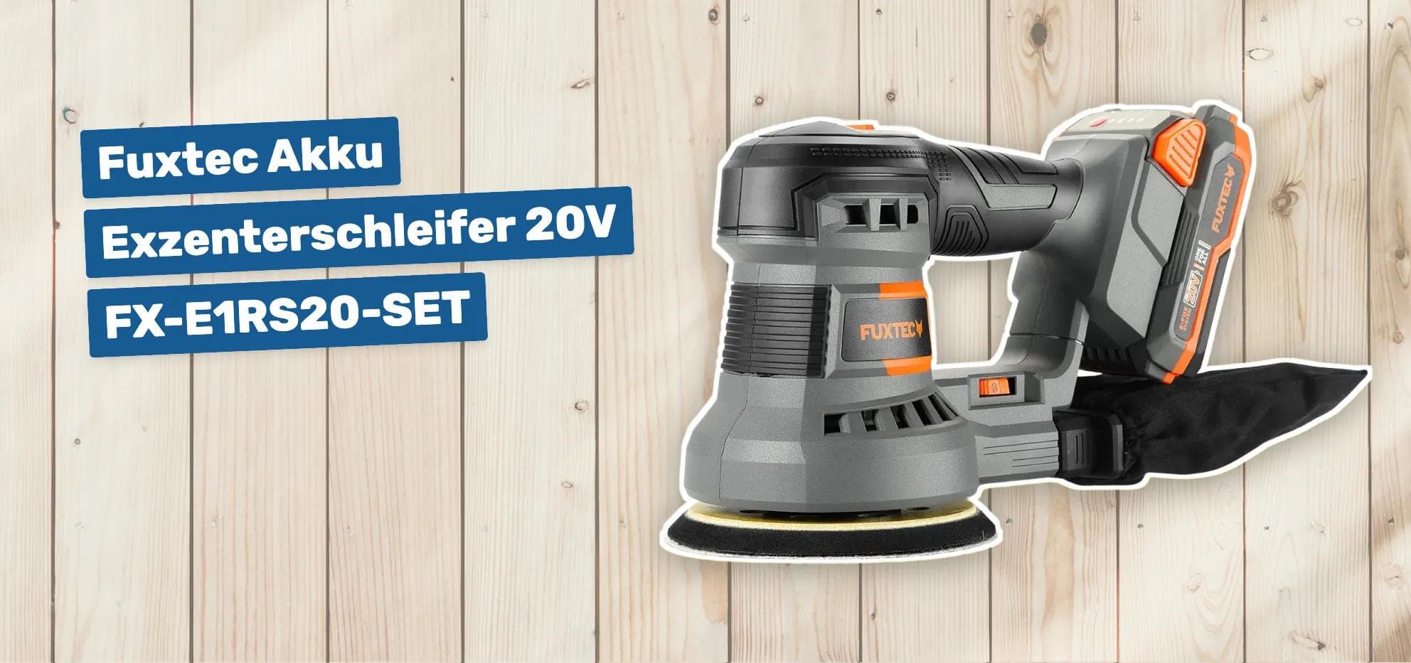 Fuxtec Akku Exzenterschleifer 20V FX-E1RS20-SET