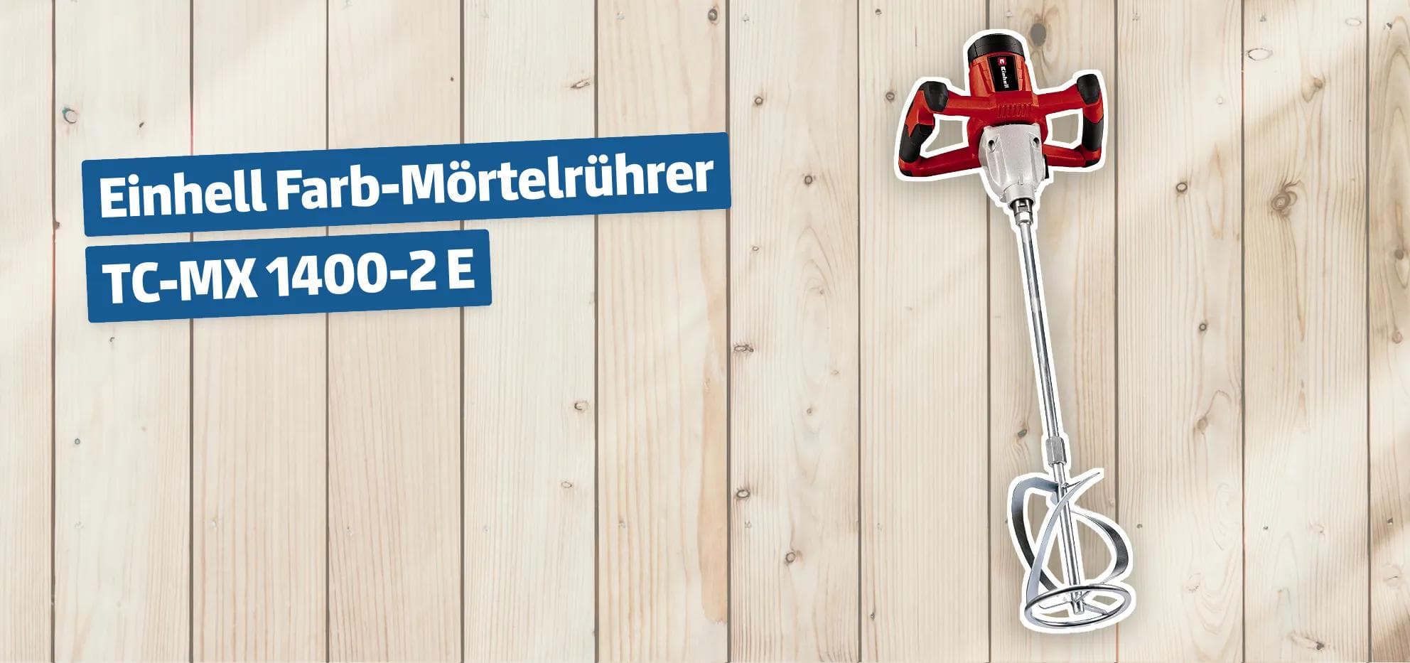 Einhell Farb-Mörtelrührer TC-MX 1400-2 E