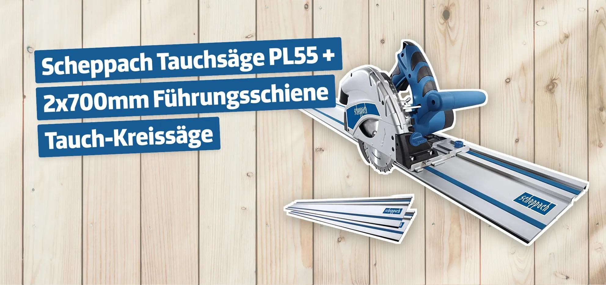 Scheppach Tauchsäge PL55 + 2x700mm Führungsschiene Tauch-Kreissäge