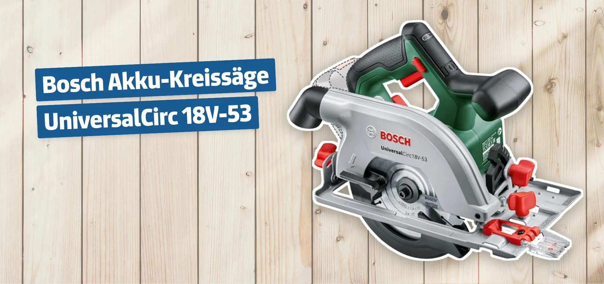 Bosch Akku-Kreissäge UniversalCirc 18V-53