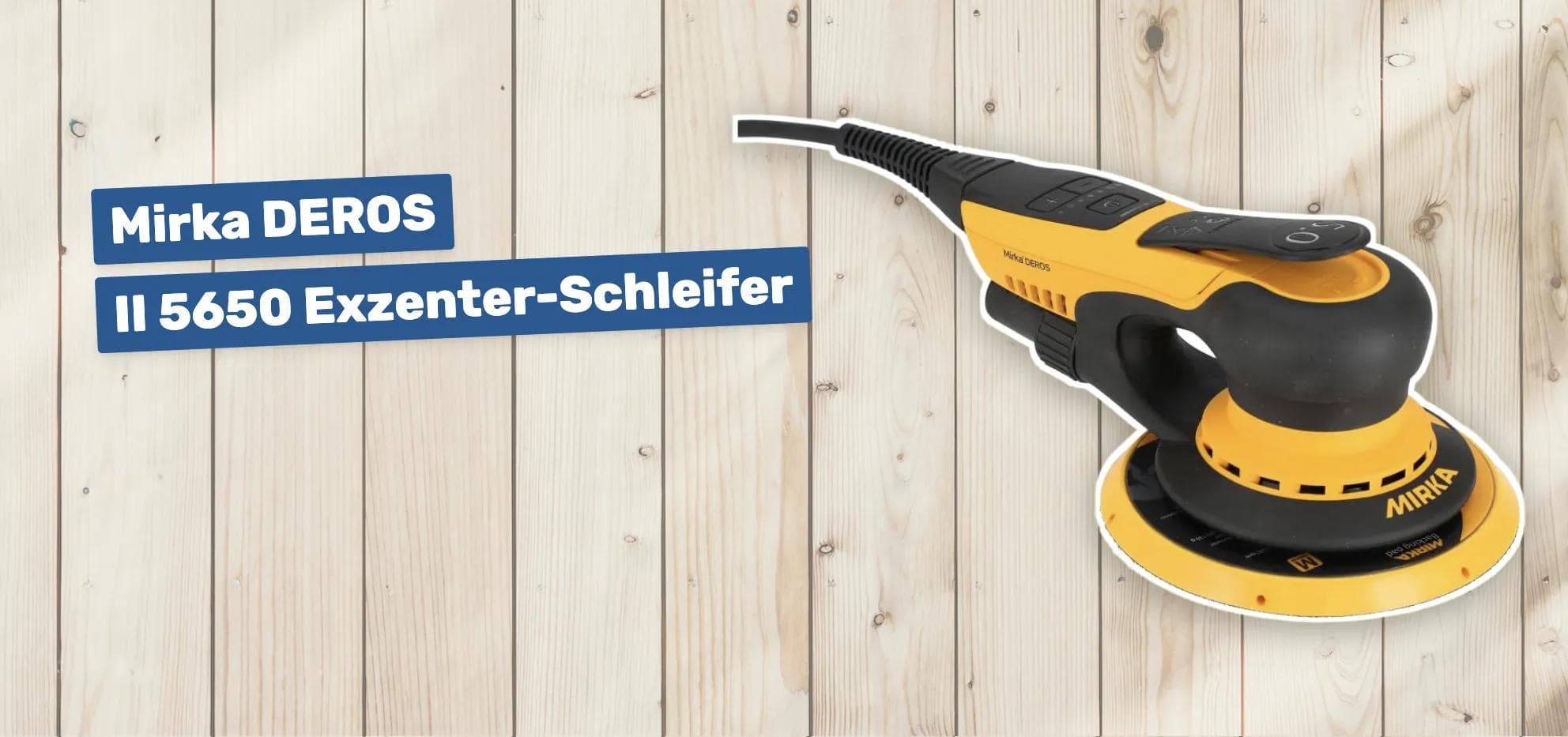 Mirka DEROS II 5650 Exzenter-Schleifer