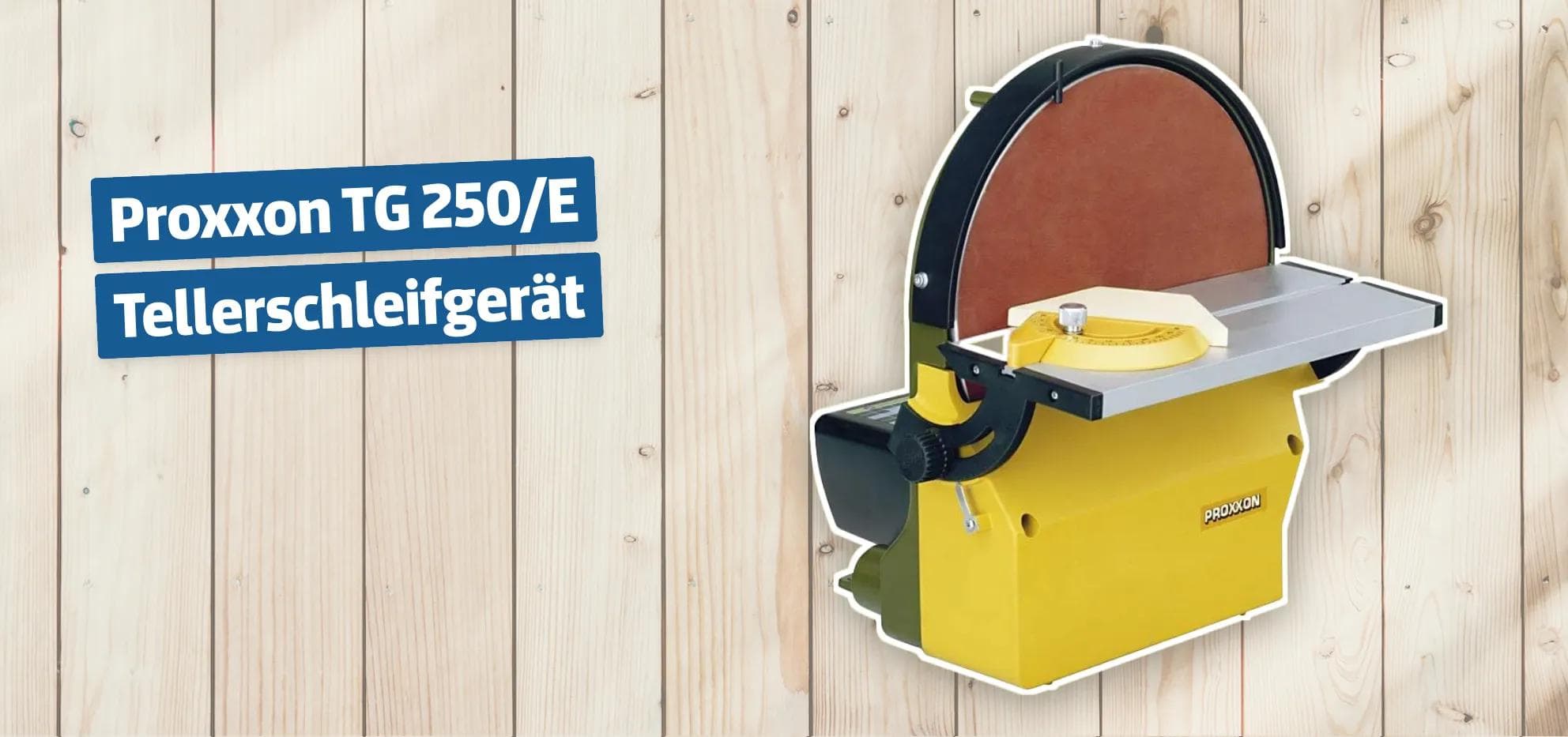 Proxxon TG 250/E Tellerschleifgerät