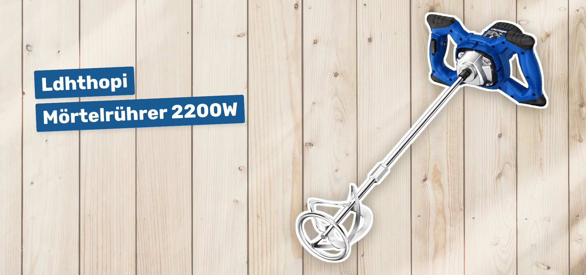 Ldhthopi Mörtelrührer 2200W