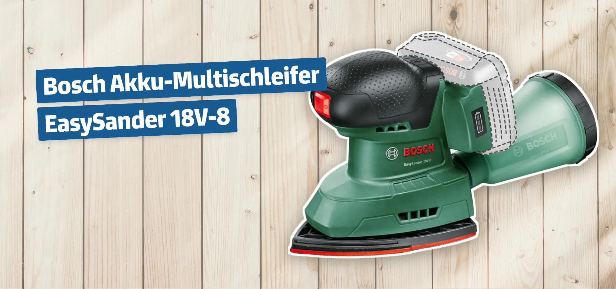 Bosch Akku-Multischleifer EasySander 18V-8