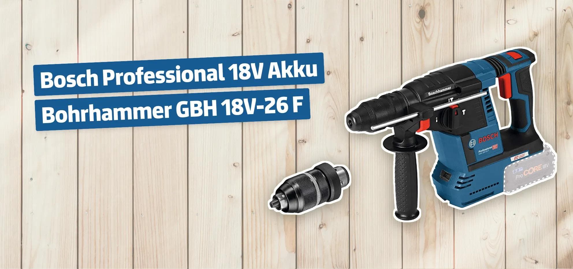 Bosch Professional 18V Akku Bohrhammer GBH 18V-26 F