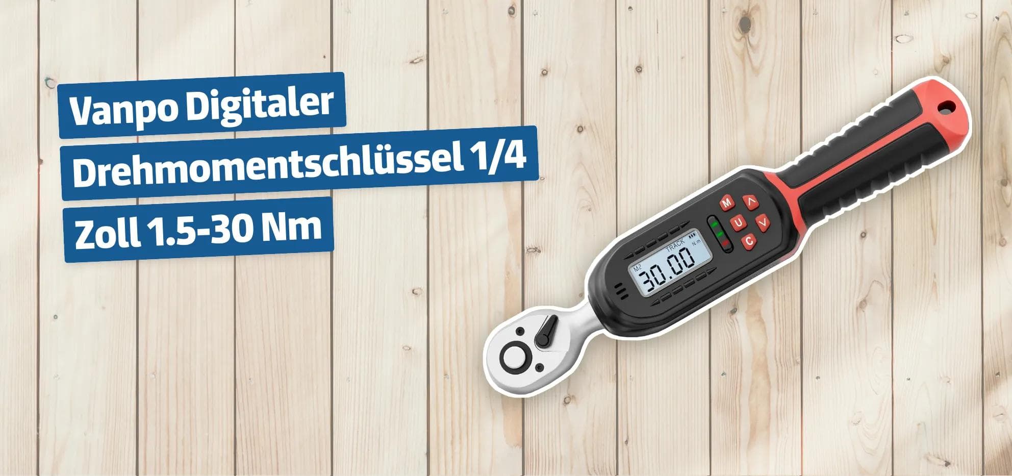 Vanpo Digitaler Drehmomentschlüssel 1/4 Zoll 1.5-30 Nm