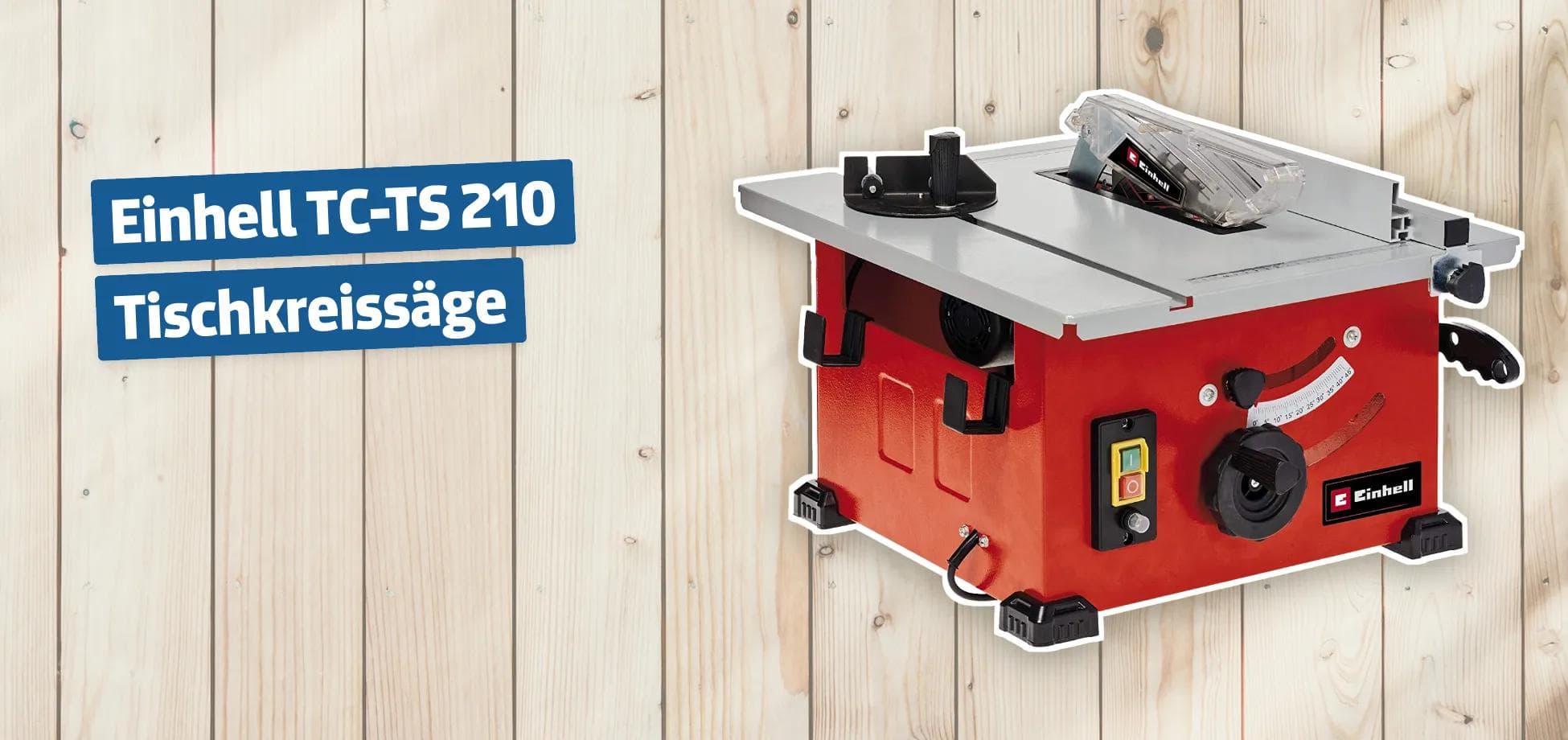 Einhell TC-TS 210 Tischkreissäge