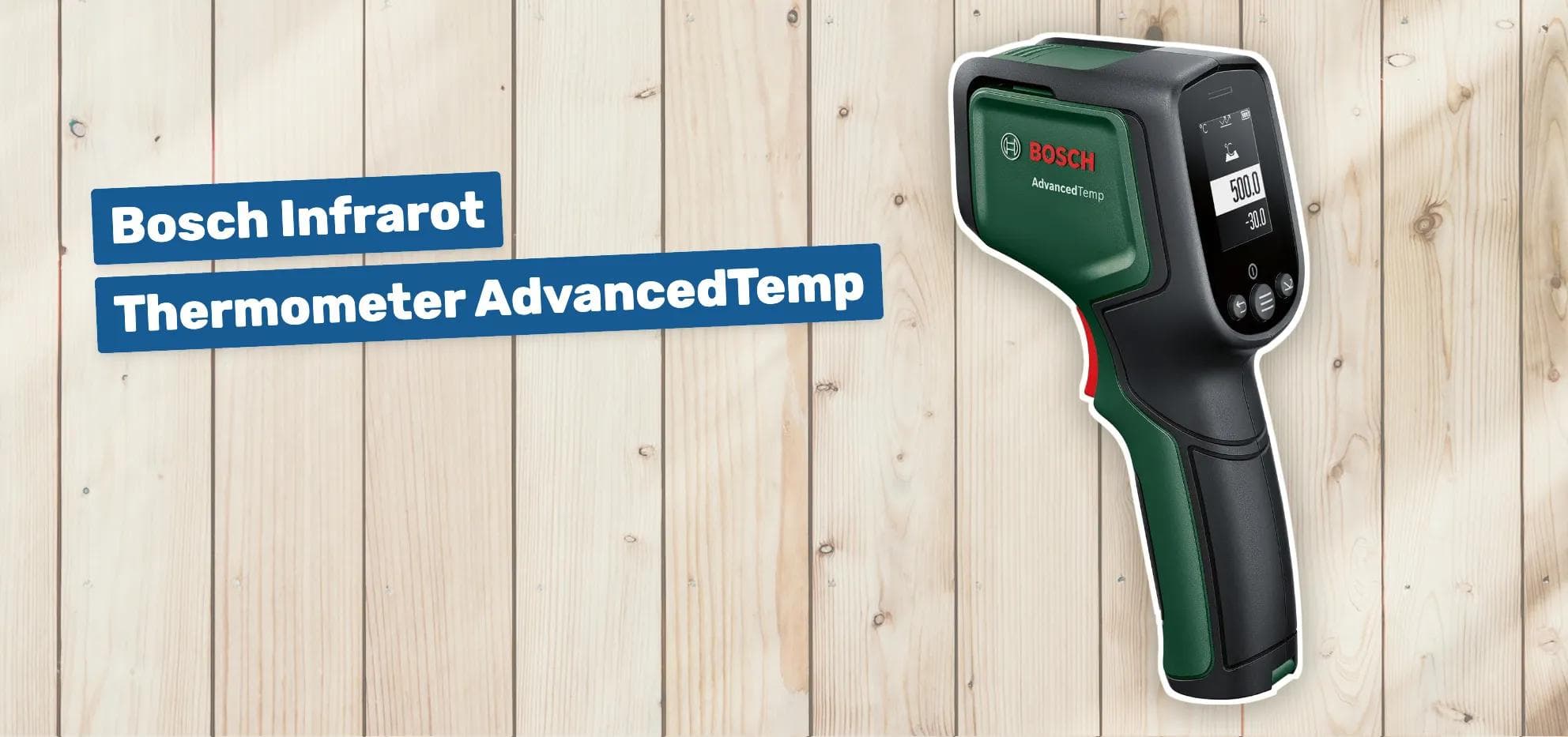 Bosch Infrarot Thermometer AdvancedTemp