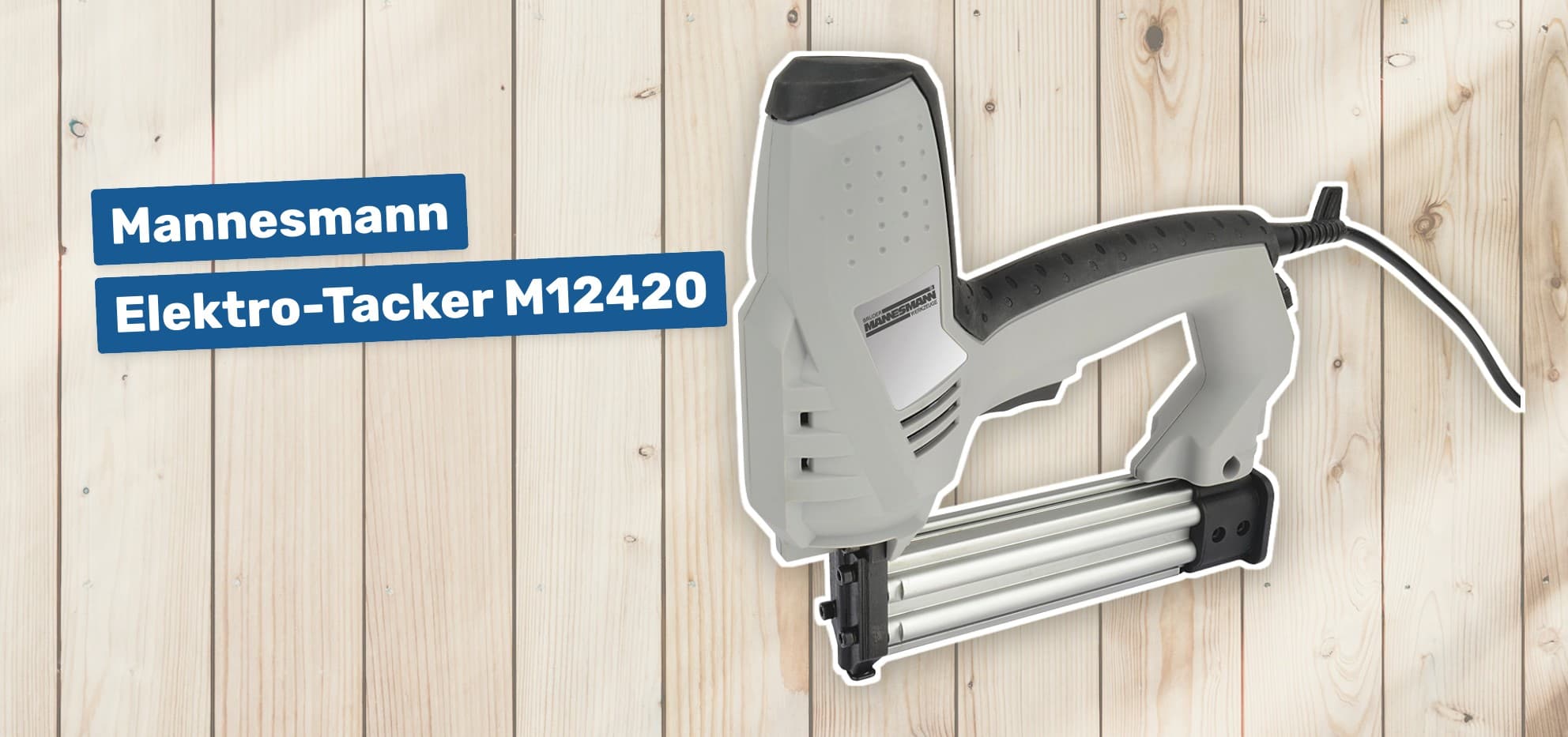 Mannesmann Elektro-Tacker M12420