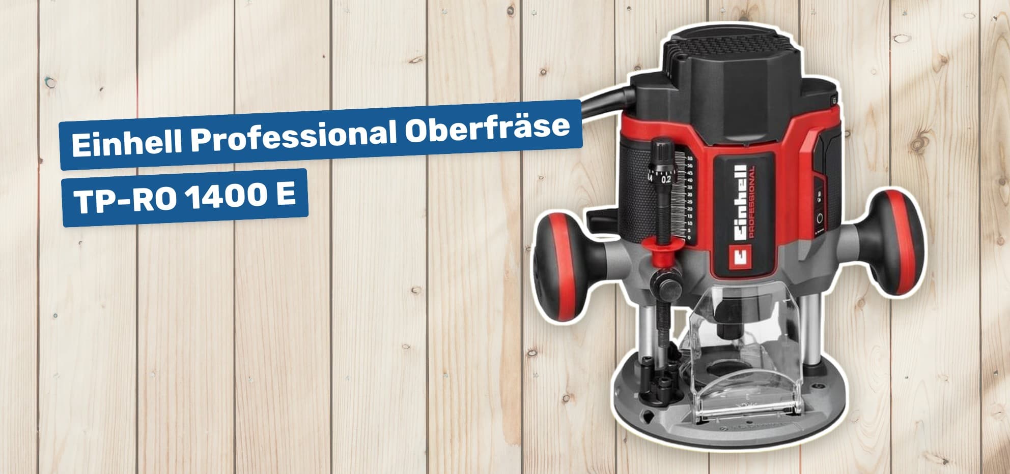 Einhell Professional Oberfräse TP-RO 1400 E