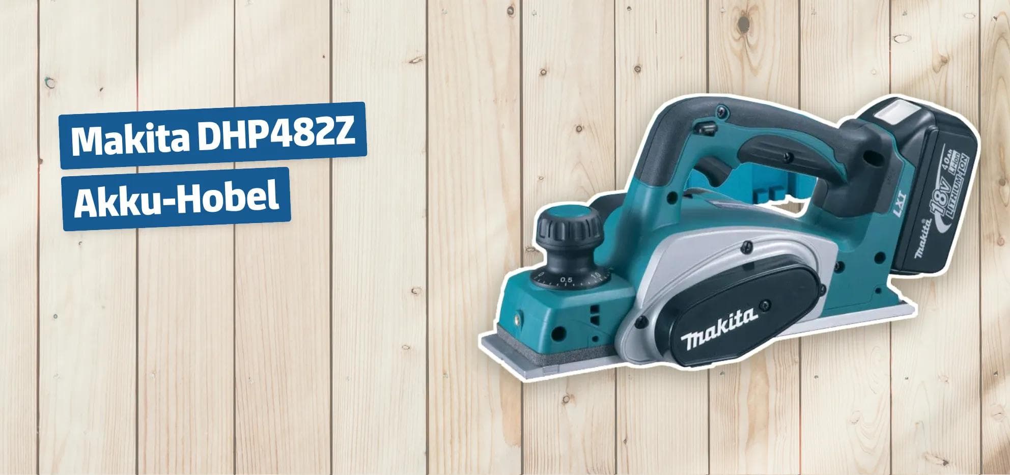 Makita DHP482Z Akku-Hobel