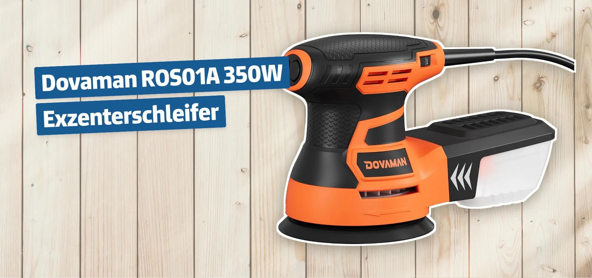Dovaman ROS01A 350W Exzenterschleifer