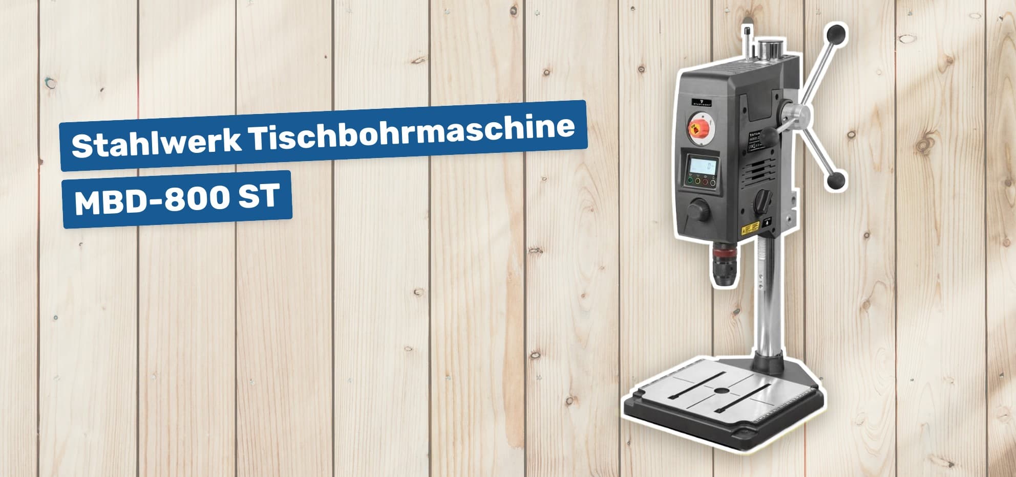 Stahlwerk Tischbohrmaschine MBD-800 ST