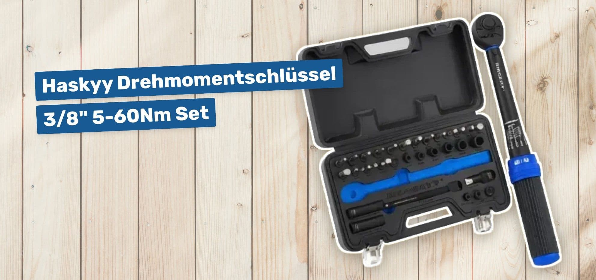 Haskyy Drehmomentschlüssel 3/8" 5-60Nm Set