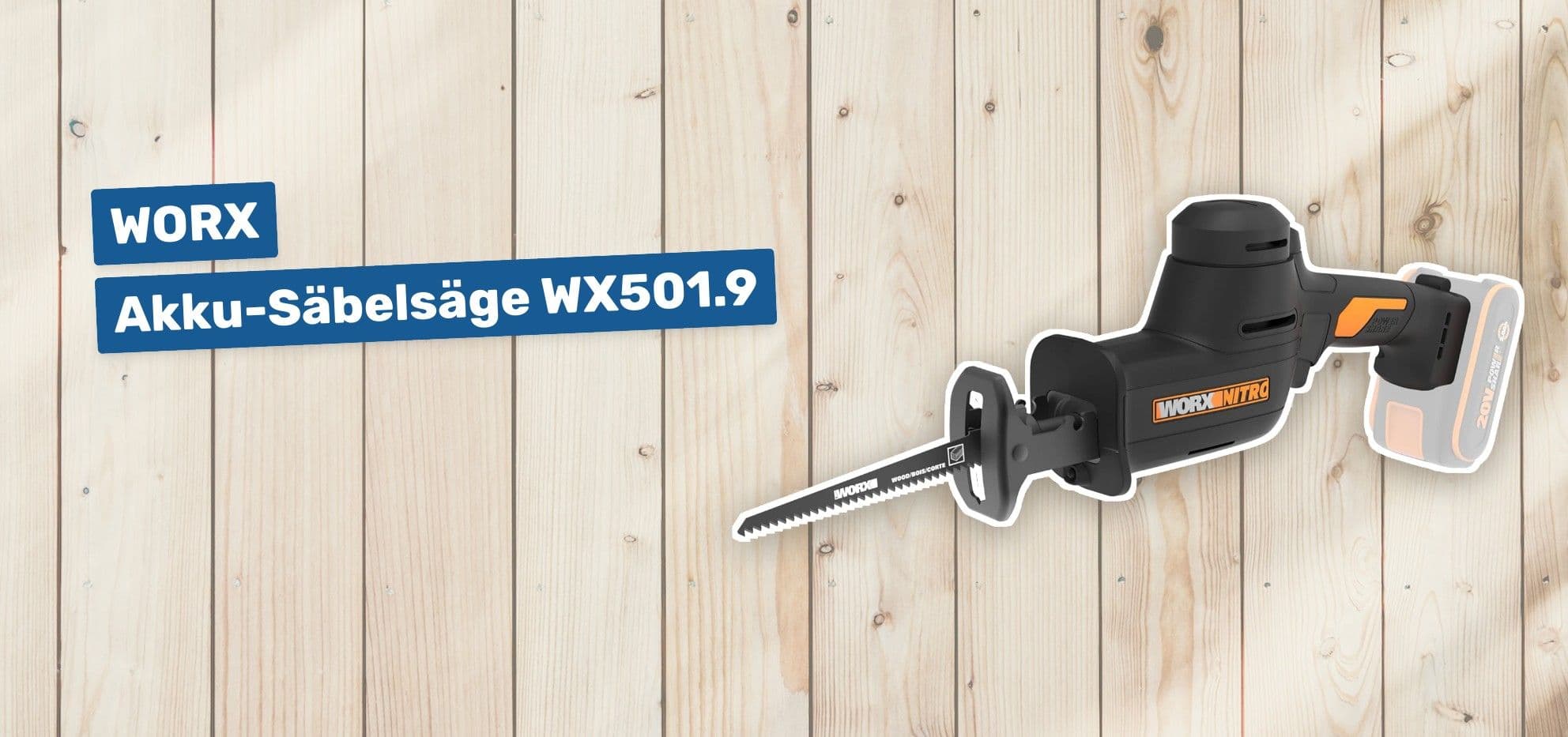 Worx Akku-Säbelsäge WX501.9