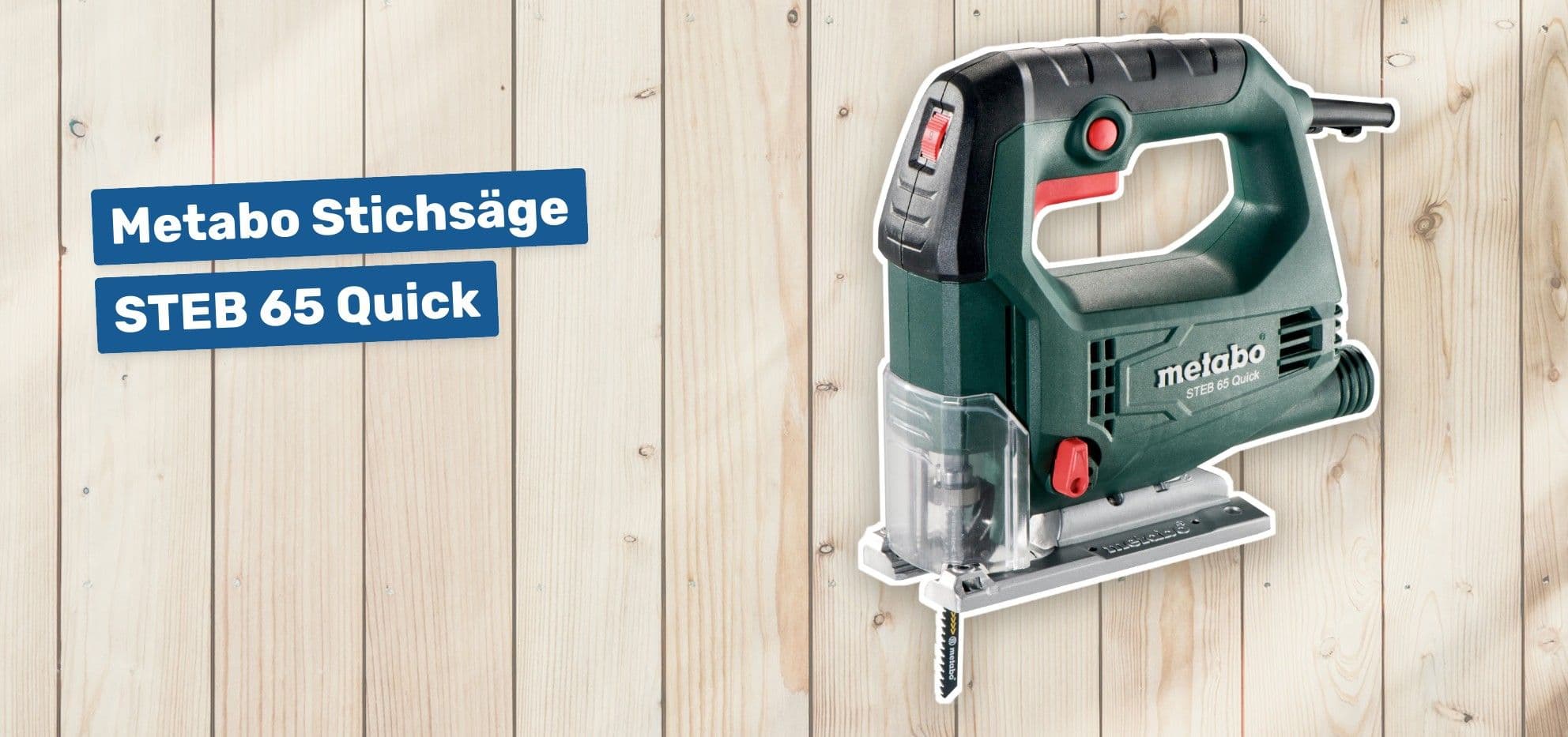 Metabo Stichsäge STEB 65 Quick