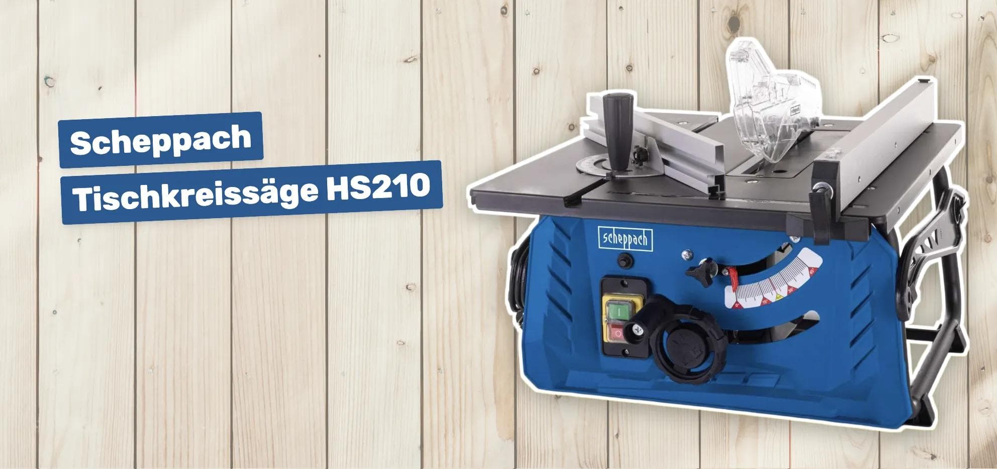 Scheppach Tischkreissäge HS210