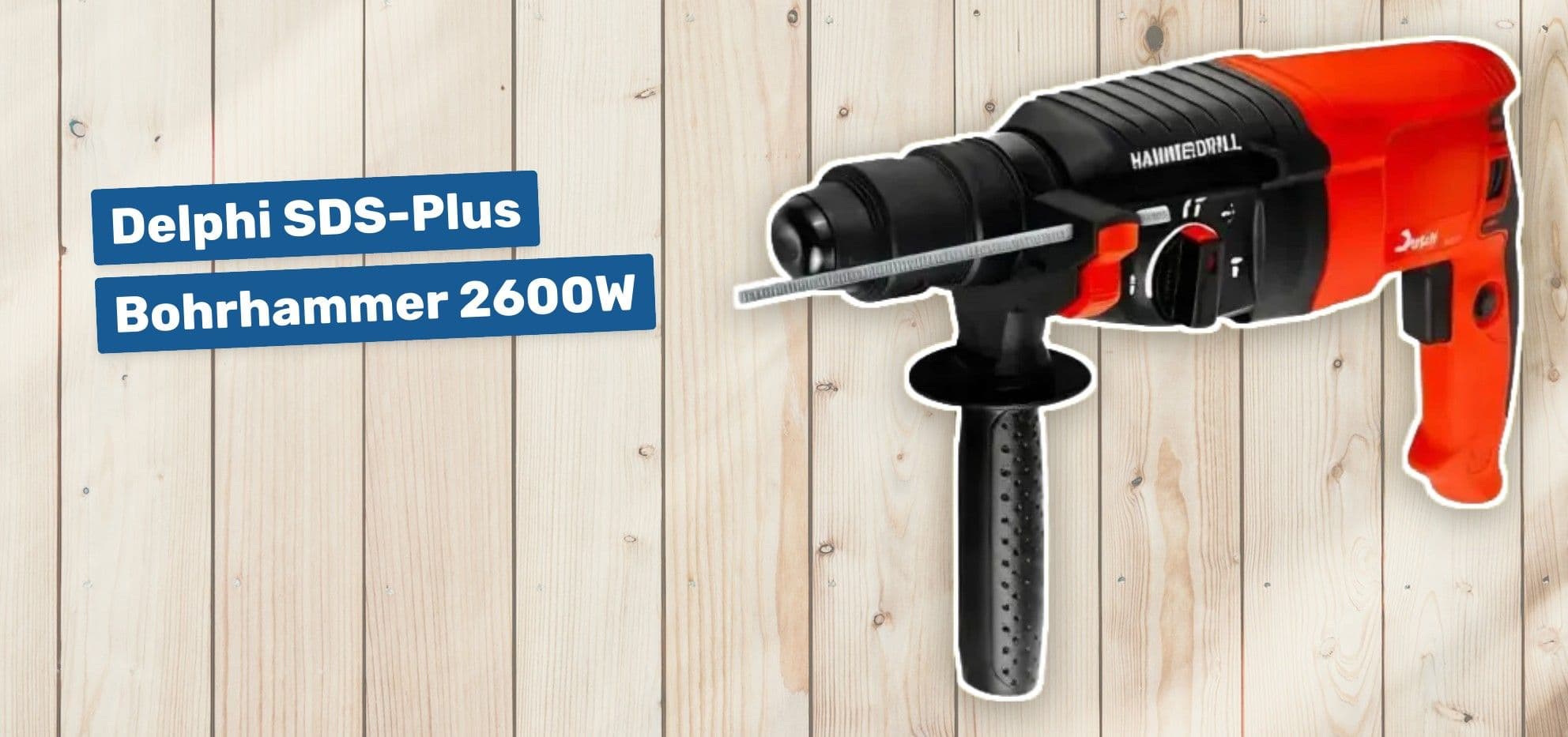Delphi SDS-Plus Bohrhammer 2600W